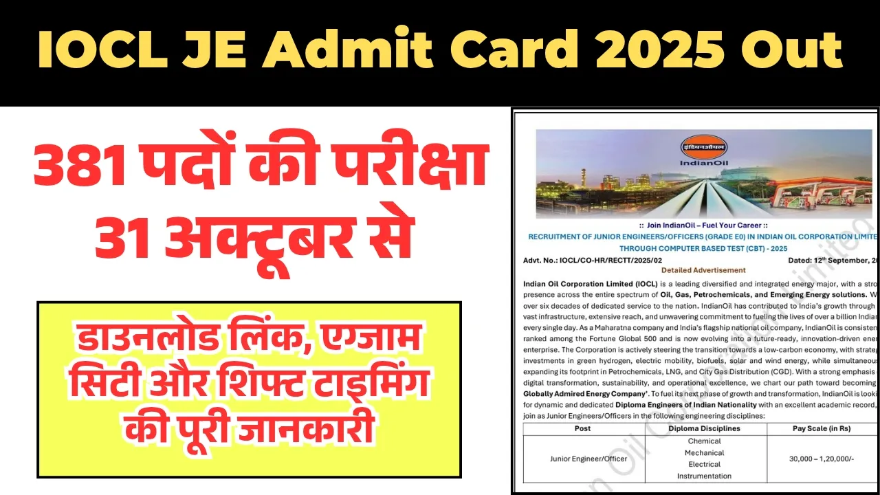 IOCL JE Admit Card 2025