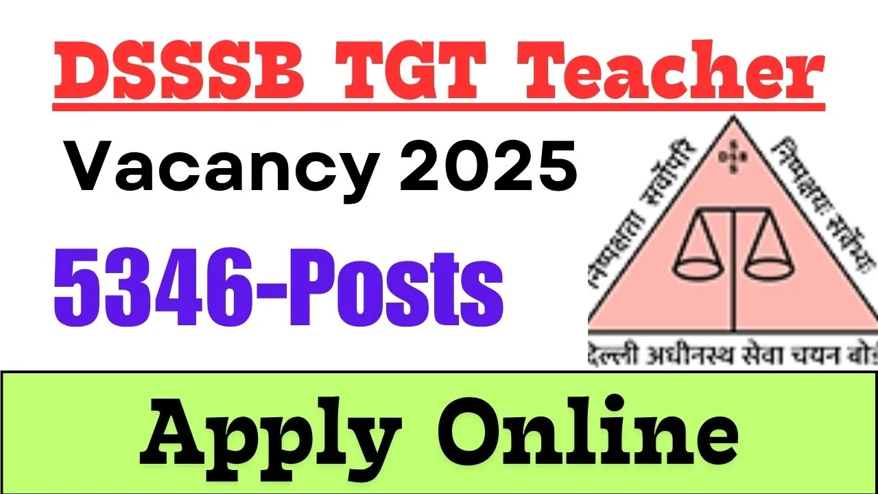 DSSSB TGT Teacher Vacancy 2025